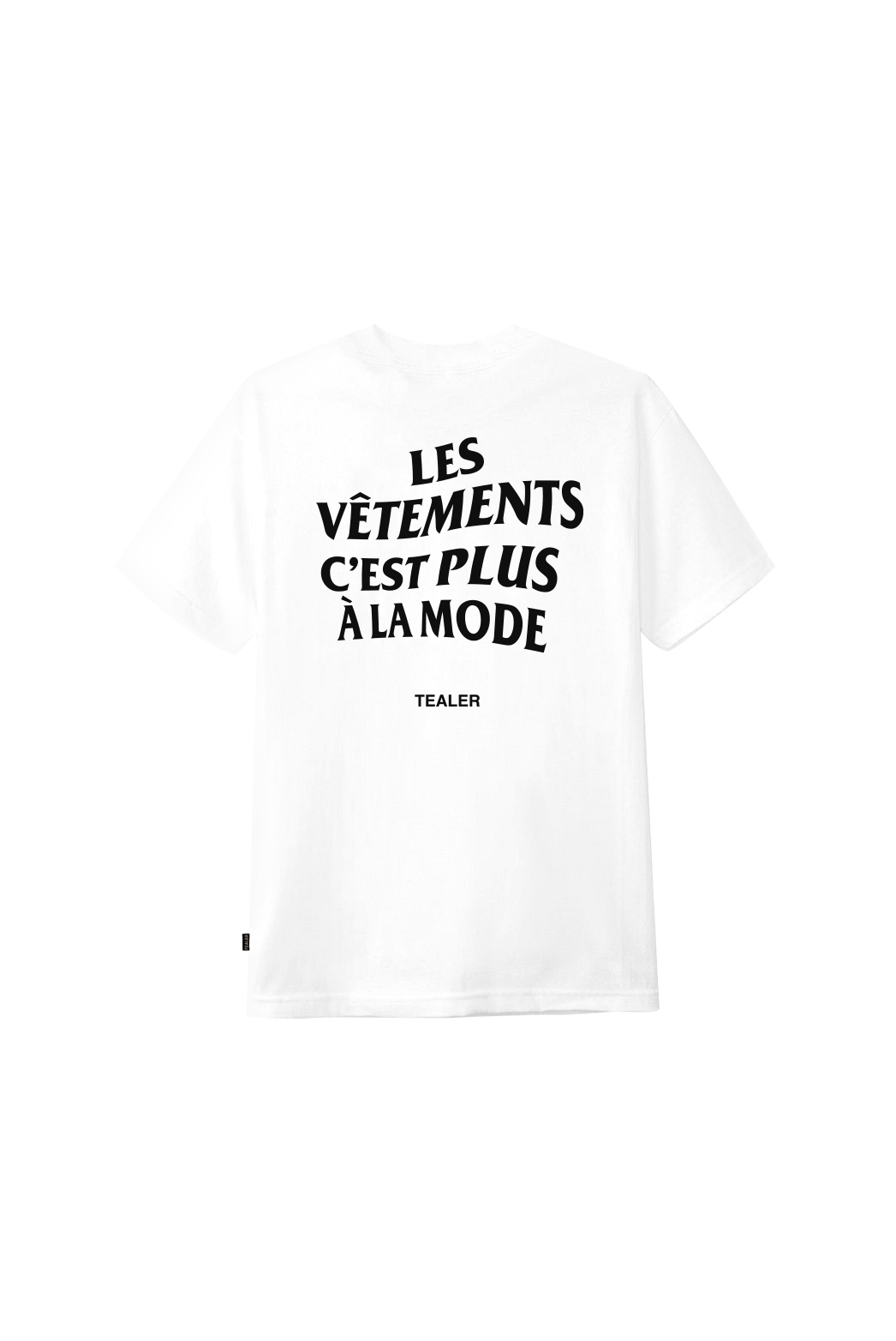 Tealer Parisian Taxi les vetements c'est plus a la mode, Tee White